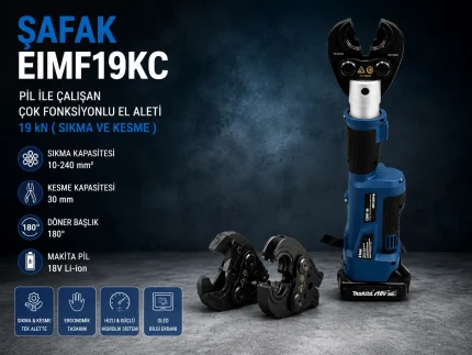 Şafak EIMF19KC 19 kN Şarjlı Pabuç Sıkma ve Kablo Kesme Aleti Tanıtım Görseli